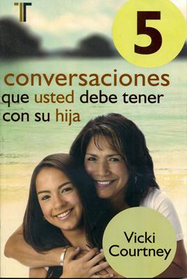 5 conversaciones que usted debería tener con su hija