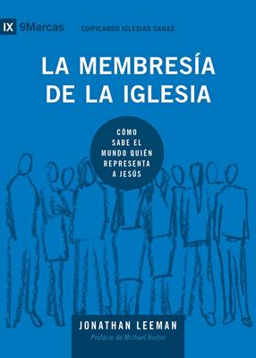 Membresía de la Iglesia (Tapa Rústica)