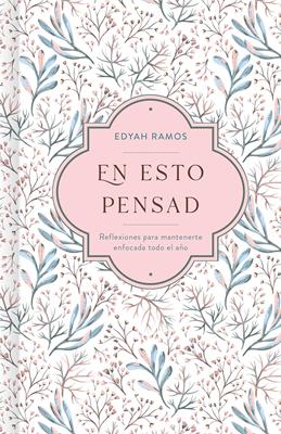 En Esto Pensad