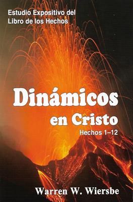 Dinámicos en Cristo (Tapa Rústica)