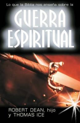 Lo Que la Biblia Nos Enseña Sobre la Guerra Espiritual