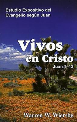 Vivos en Cristo (Tapa Rústica)