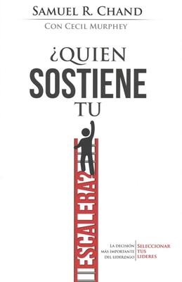 Quien  Sostiene Tu  Escalera