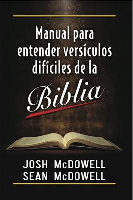 Manual para Entender Versículos Difíciles de la Biblia.