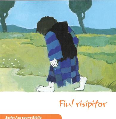 Fiul risipitor (Seria Așa spune Biblia)