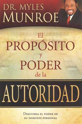 El propósito y poder de la autoridad