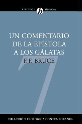 Un Comentario de la Epístola a los Gálatas