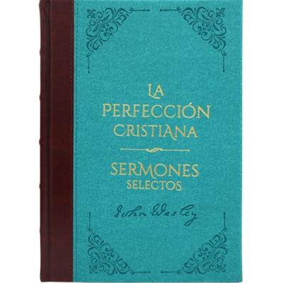 La Perfección Cristiana (Tapa Dura)