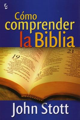 Cómo Comprender la Biblia
