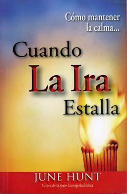 Cómo Mantener la Calma Cuando la Ira Estalla