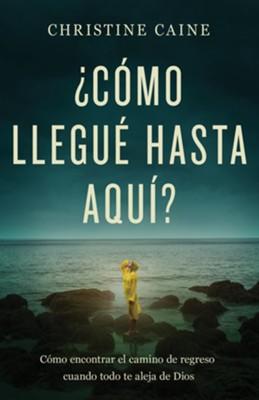 ¿Cómo Llegué Hasta Aquí?