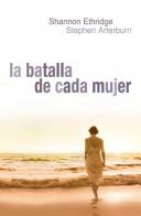 La Batalla de Cada Mujer