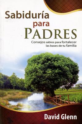 Sabiduría Para Padres