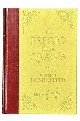 El Precio de la Gracia (Tapa Dura)
