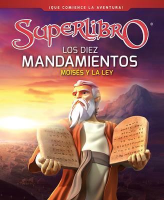 10 Mandamiento, Moisés y la Ley (Tapa Dura)
