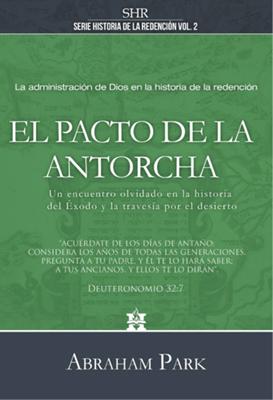 El Pacto de la Antorcha (Tapa Dura)