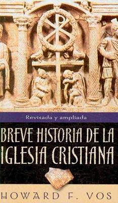 Breve Historia de la Iglesia Cristiana