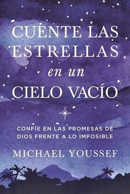 Cuente Las Estrellas en un Cielo Vacío
