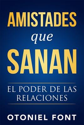 Amistades Que Sanan