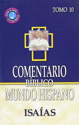 Cometario Bíblico Mundo Hispano Tomo 10 Isaías (Tapa Dura)