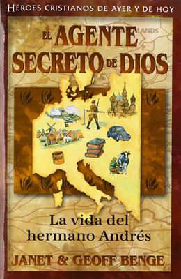 El Agente Secreto de Dios. (Tapa Rústica) [Libro]