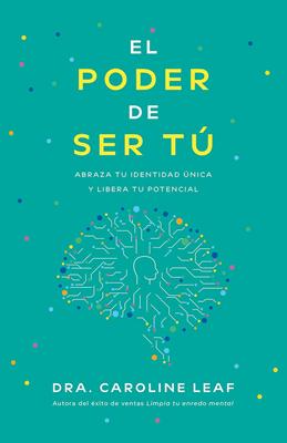 El Poder de Ser Tu