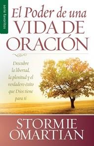 El poder de una vida de oración