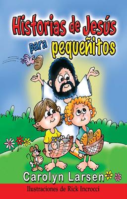 Historias de Jesús para pequeñitos
