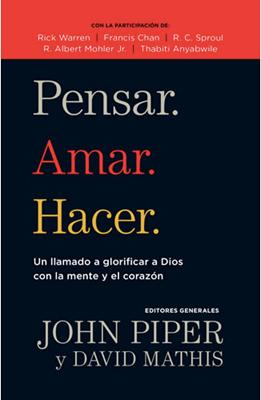 Pensar.Amar.Hacer.
