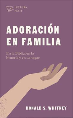 Adoración en Familia (Tapa Rústica)