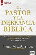 El Pastor y la Inerrancia Bíblica