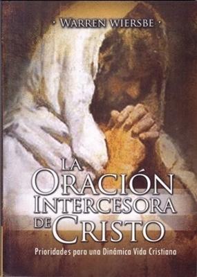 Oración Intercesora de Cristo