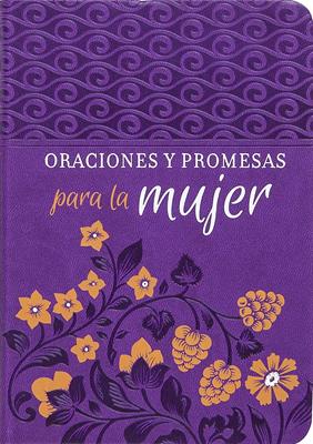 Oraciones y Promesas Para la Mujer