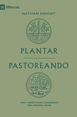 Plantar Pastoreando