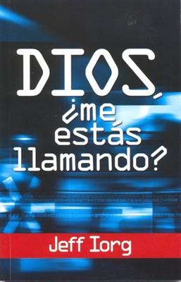 Dios Me Está Llamando?