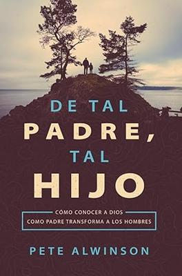 De Tal Padre, Tal Hijo
