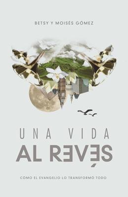Una Vida al Reves