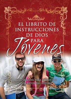 El librito de instrucciones de Dios para jovenes