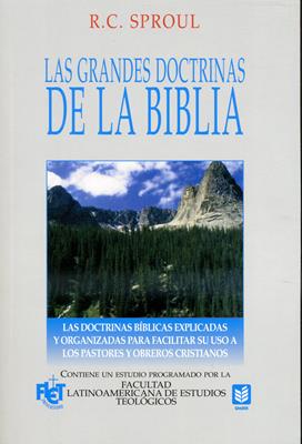 Las Grandes Doctrinas de la Biblia