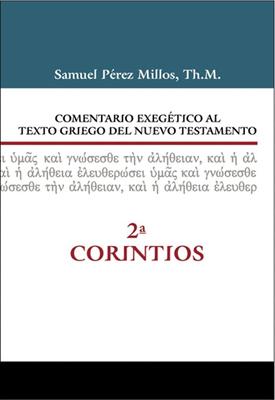 Comentario Exegético al Griego - 2 Corintios