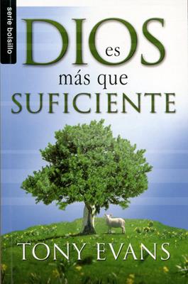 Dios es más que suficiente