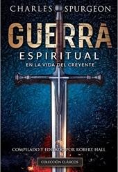 Guerra Espiritual en la Vida del Creyente