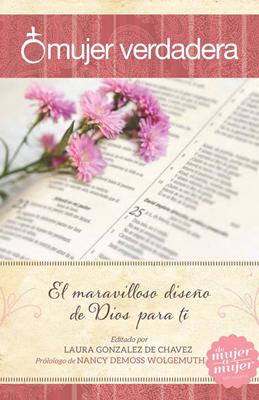 Mujer Verdadera (Tapa Rústica) [Libro]