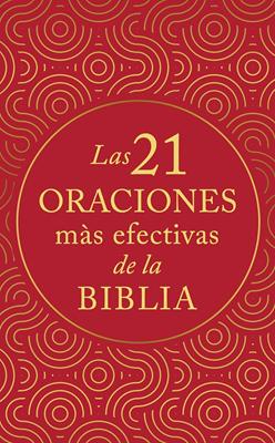 21 Oraciones Más Efectivas de la Biblia