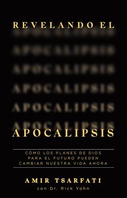 Revelando el Apocalipsis