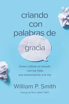 Criando con Palabras de Gracia