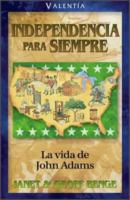 Independencia Para Siempre (Tapa Rústica)