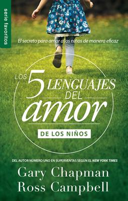 Los cinco lenguajes del amor para niños