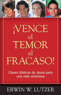 Vence el Temor al Fracaso