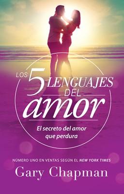 Los 5 Lenguajes del Amor (Tapa Suave)